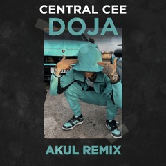 Central Cee - Doja (AKUL Remix) [FREE DOWNLOAD]