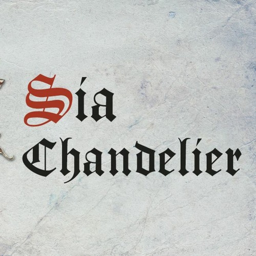 Sia - Chandelier (Medieval Style, Bardcore)