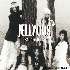 ILLIT (아일릿) - jellyous Reimagined