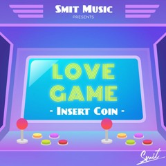 LoveGame (Prod. N-SOUL BEATZ)