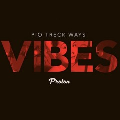 VIBES#128 [Proton Radio/ Spotify]