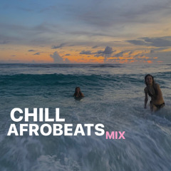 chill afrobeats mix (june ‘24)