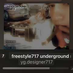 freestyle717 underground memphis - YG DESIGNER 717