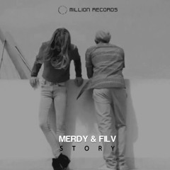 Merdy & FILV - Story | Free Download |