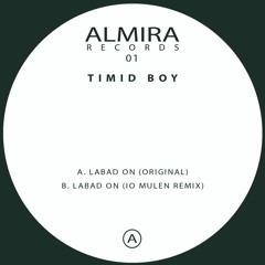 Premiere : Timid Boy - Labad On (iO Mulen Remix) (AR01)
