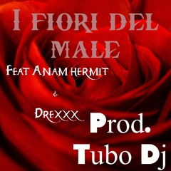 Anam Hermit   I Fiori Del Male