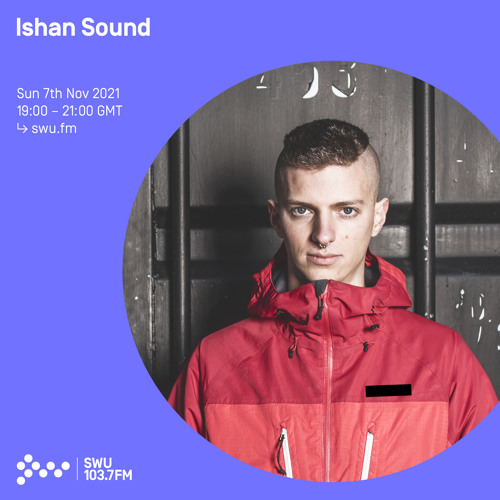 Ishan Sound 07TH NOV 2021