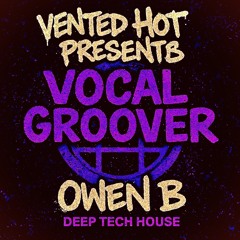 Vocal Groover ( Original Mix )