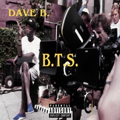 Dave B. - B.T.S. Prod. MBWAV