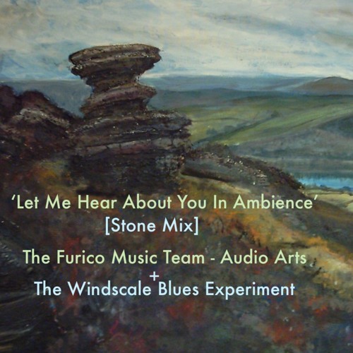 The Furico Music Team / WBE -  'Let Me Hear About You In Ambience' -[Stone Mix]