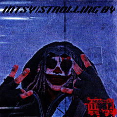 INTSY/StrollingBy - Ky Royalty (sped up) (prod. sahara & ajsounds)