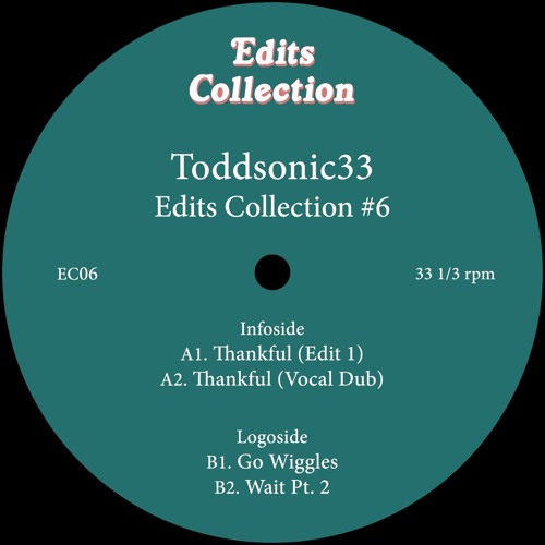 EC06 / Toddsonic33 - Edits Collection 6