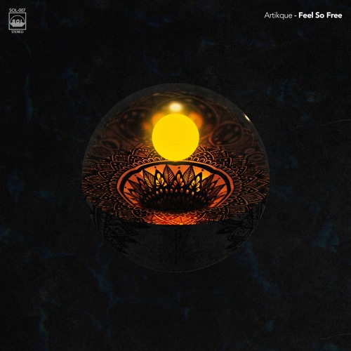 Artikque - Feel so Free (Extended Mix)[SOL Records]
