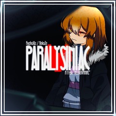 [ "Fallen, Once Again" (Swapped Backfalls) ] paralysiniac - A Frisk "NEUROVANIAC" (KyphoXis/NekoZe)