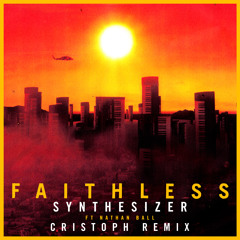 Synthesizer (feat. Nathan Ball) (Cristoph Remix - Edit)
