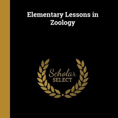 Book [PDF]  Elementary Lessons in Zoology