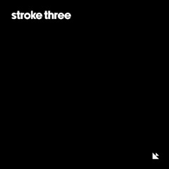 Stroke Three