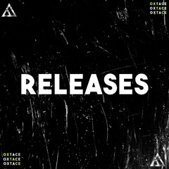 OXTACE RECORDS RELEASES