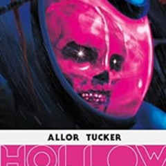 [View] KINDLE 🗃️ Hollow Heart: The Complete Series by Paul Allor,Paul Tucker PDF EBO