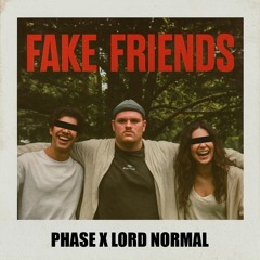 Fake Friends