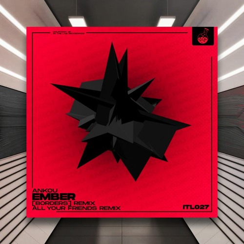 Ankou - Ember (all your friends Remix) [In The Lab Recordings] (Free Download) PREMIERE