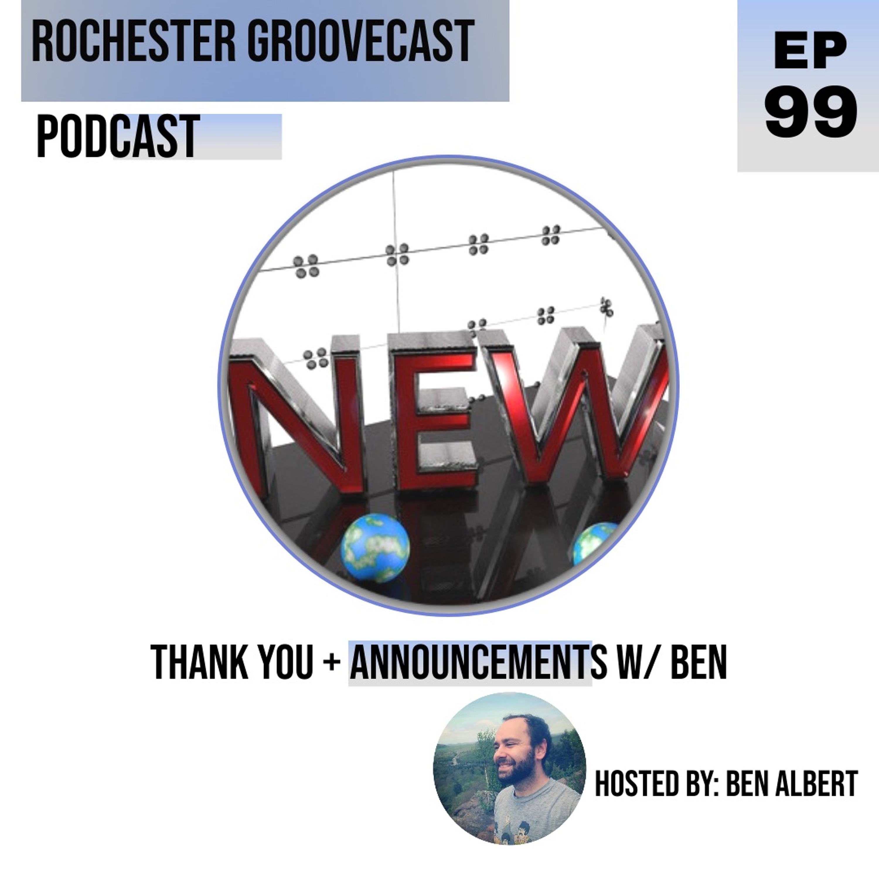 Rochester Groovecast Presents