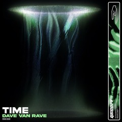 Dave van Rave - Time