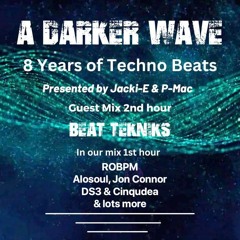 #429 A Darker Wave 06-05-2023 with guest mix 2nd hr by Beat Tekniks