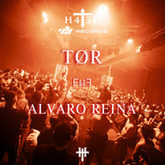 TØR VS ALVARO REINA @ H4T3R CLUB x 43 RECORDS Showcase