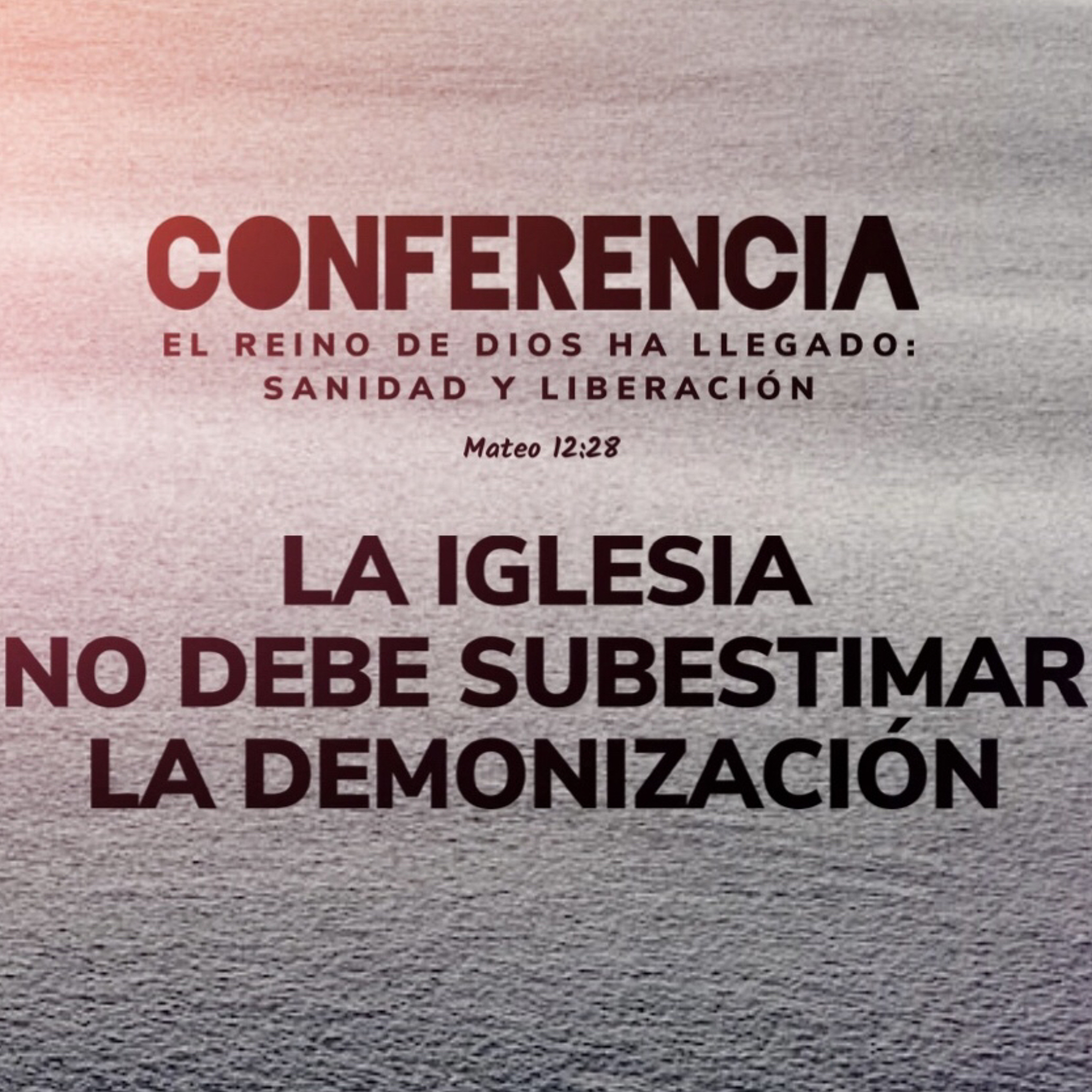 La iglesia no debe subestimar la demonización - Ronald Steinvorth episode artwork