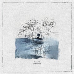 Michael FK - Endeavour
