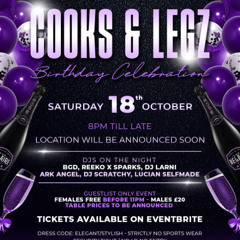 COOKS & LEGZ BIRTHDAY CELEBRATION PROMO MIX