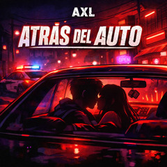 atras del auto (prod. by dreh)