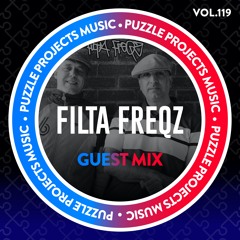 Filta Freqz - PuzzleProjectsMusic Guest Mix Vol.119