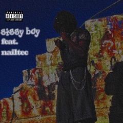 SISSY BOY (feat. nailtec)