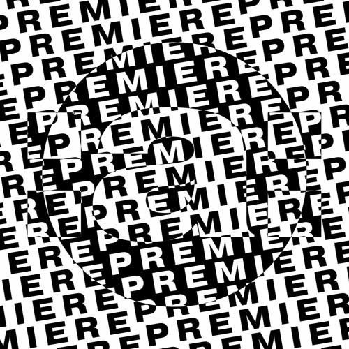 : P R E M I E R E :