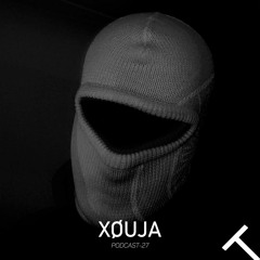 XØUJA - TRAJECTORY Podcast #27 (Portugal)