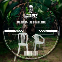 Bad Bunny - EoO (URIARTE Edit) FREE DOWNLOAD (1 MINUTE SILENCE)