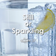 GoodDiet EP 46 : น้ำดื่มกับโซดา Still or Sparkling?