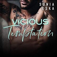 Livre Audio Gratuit 🎧 : Vicious Temptation, De Sonia Eska
