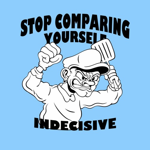 PREMIÈRE: DJ Indecisive - Stop Comparing Yourself