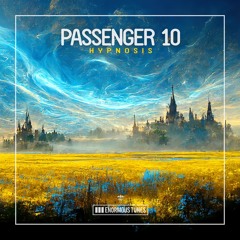 Passenger 10 - Hypnosis