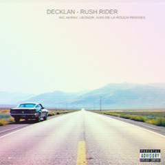 Decklan - Rush Rider