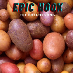 The Potato Song