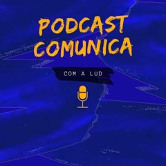 Podcast Comunica Com A LUD - OK (online - Audio - Converter.com)