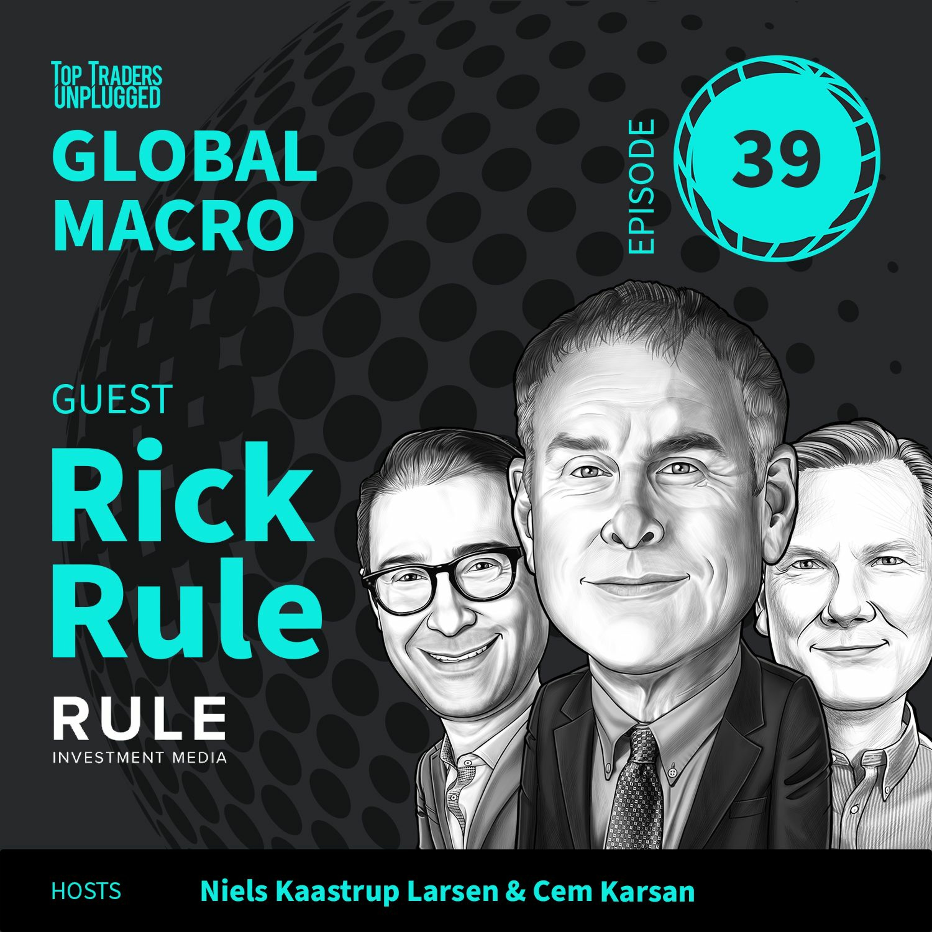 GM39: The Secrets of a Natural Resource Speculator ft. Rick Rule episode artwork