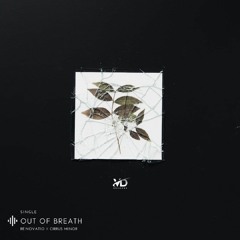 Reиovatio x Cirrus Minor - Out of Breath