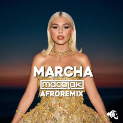 Marcha - Macalak AfroRemix