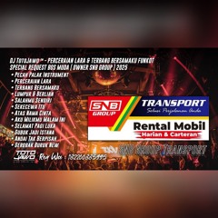 DJ TotoJawo ™ - '' PERCERAIAN LARA & TERBANG BERSAMAKU '' FUNKOT REQUEST [ OWNER SNB GROUP ] 2025