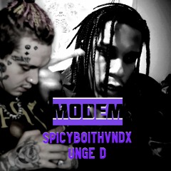 MODEM Ft. Unge D
